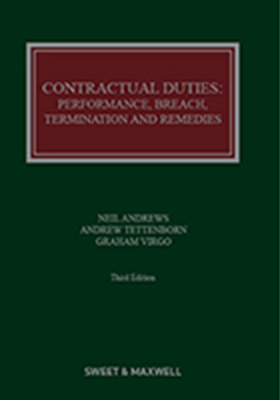 Contractual Duties: Performance, Breach, Termination and Remedies 3rd edition